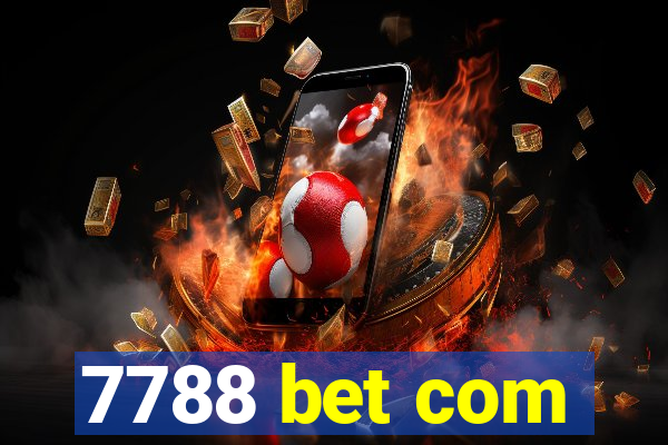 7788 bet com